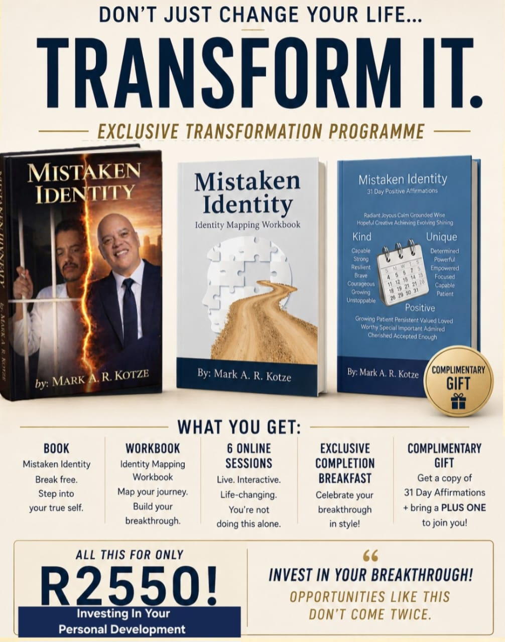 Exclusive Transformation Programme package